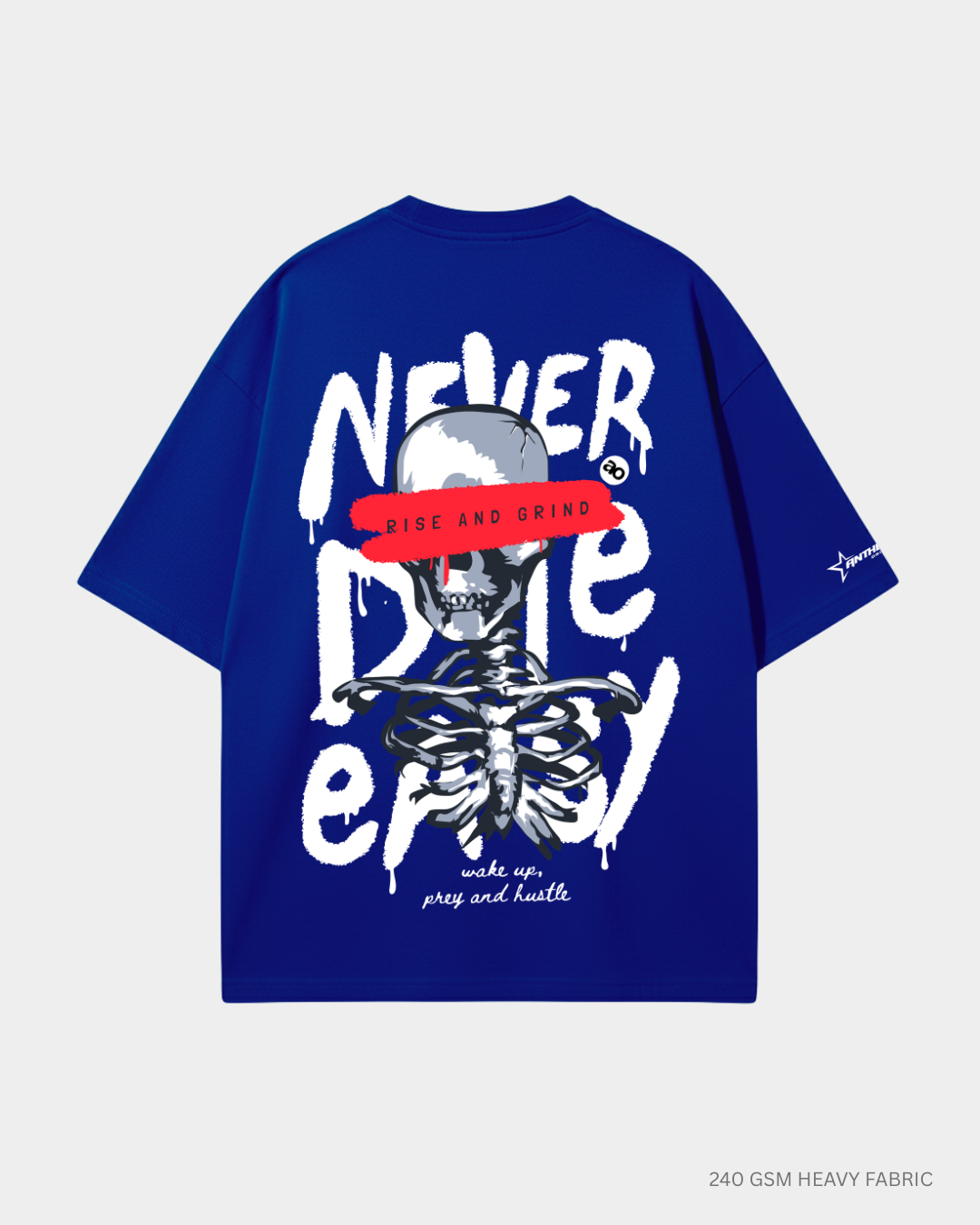 Rise and Grind Unisex Oversized T-Shirt | Antherr Originals ROYAL BLUE Cotton 240 GSM