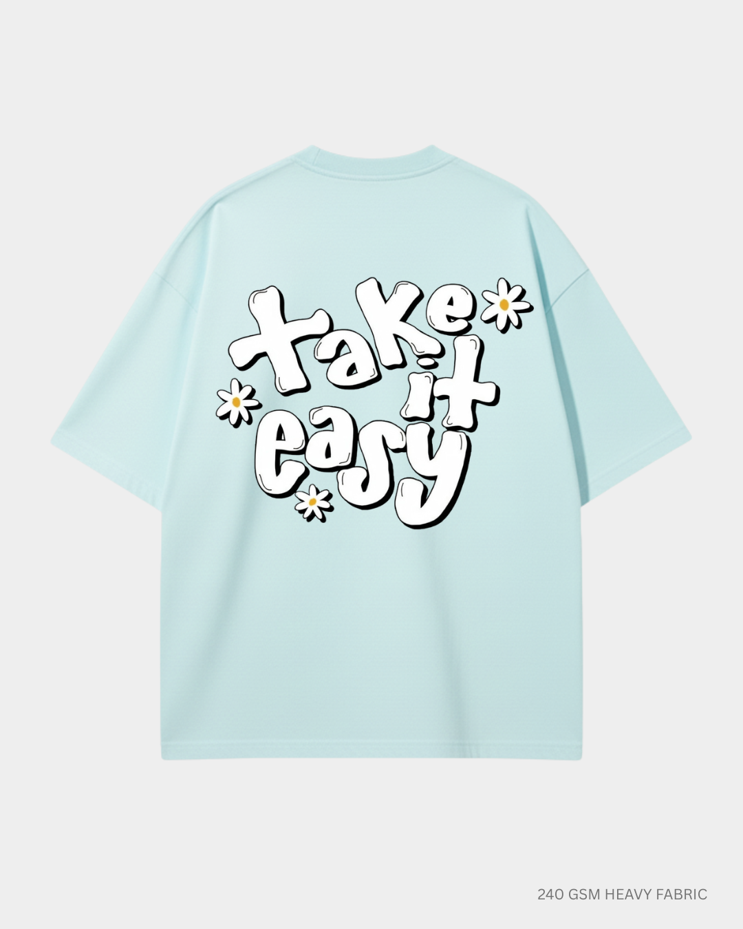 Take It Easy Unisex Oversized T-Shirt Mint 240 GSM Cotton