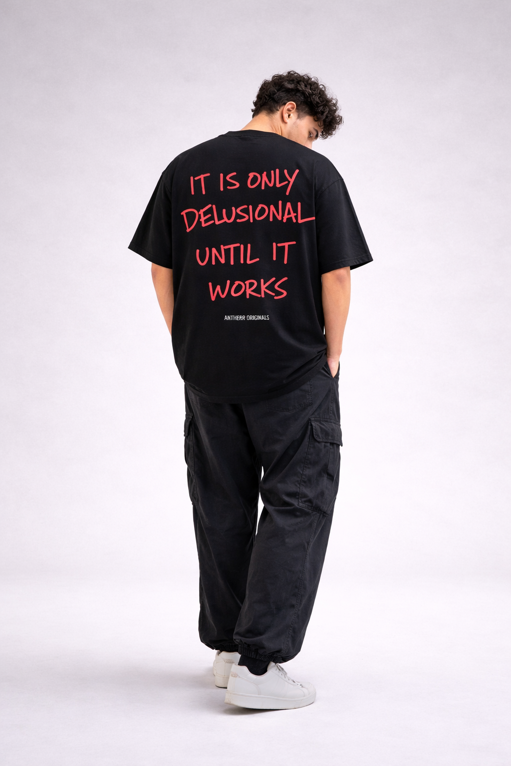 It Is Only Delusional Until It Works Unisex Oversized T-Shirt | Antherr Originals