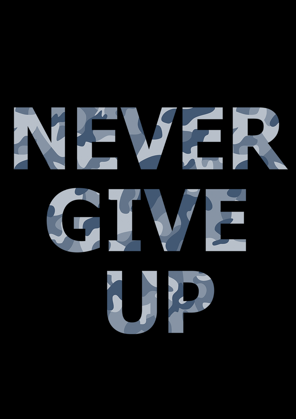 "NEVER GIVE UP" - HALF SLEEVE T-SHIRTS