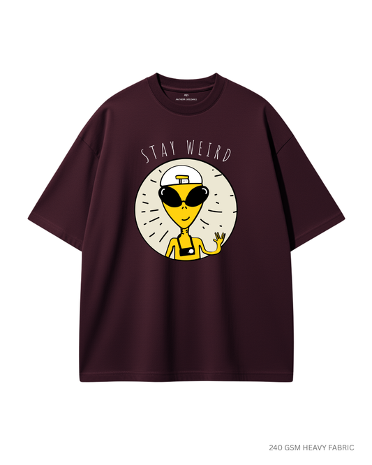 Stay Weird Alien Unisex Oversized T-Shirt | Antherr Core MAROON 240 GSM Cotton