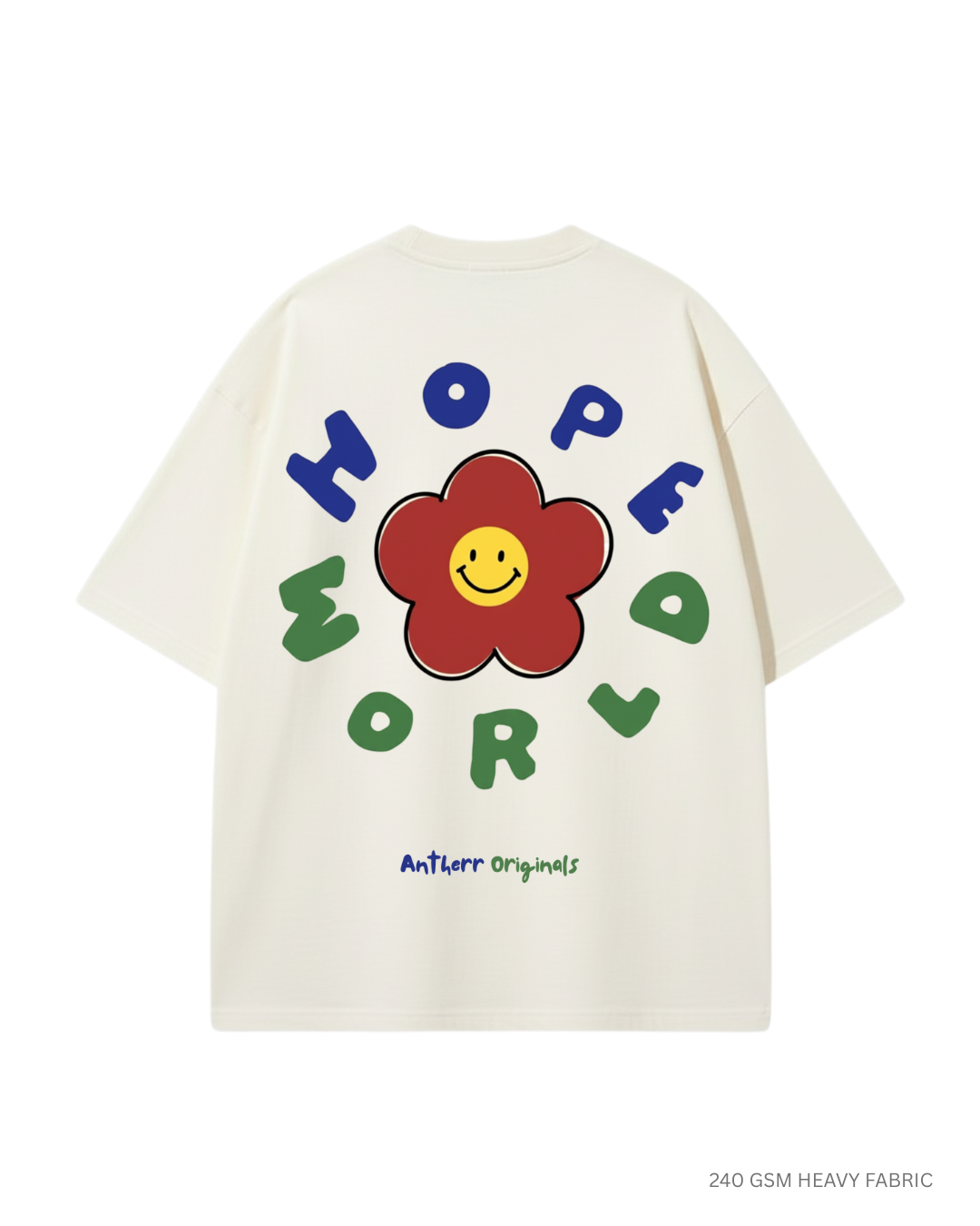 Hope World Unisex Oversized T-Shirts OFF-WHITE Cotton 240 GSM
