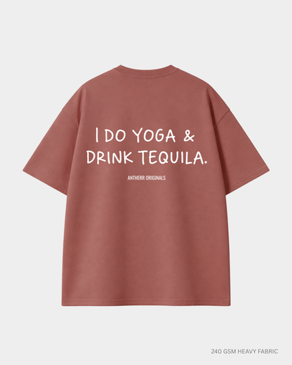 I Do Yoga & Drink Tequila Unisex Oversized T-Shirt | Antherr Originals CORAL RED Cotton 240 GSM