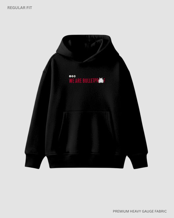 We Are Bulletproof Unisex Winter Hoodie