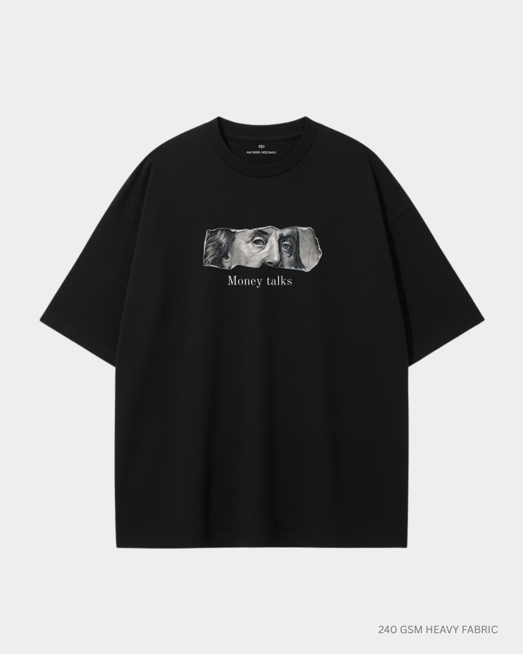 Money Talks Unisex Oversized T-Shirt | Antherr Core BLACK 240 GSM Cotton