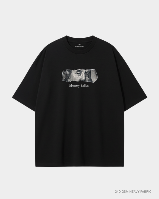 Money Talks Unisex Oversized T-Shirt | Antherr Core BLACK 240 GSM Cotton