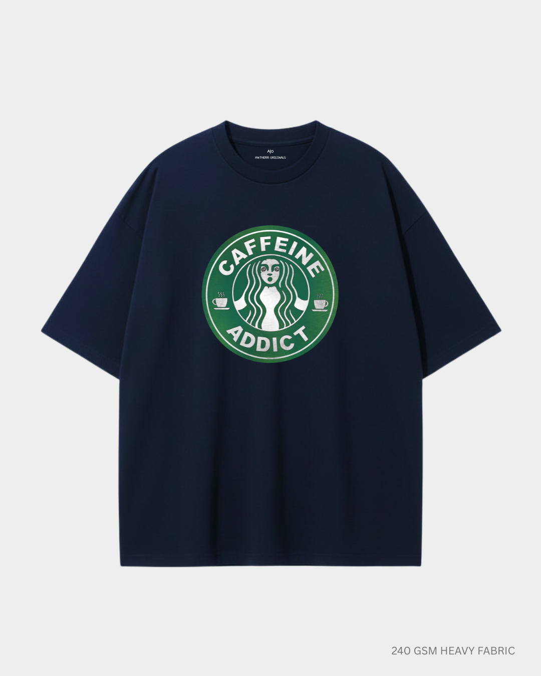 Caffeine Addict Unisex Oversized T-Shirt | Antherr Core Navy Blue 240 GSM Cotton