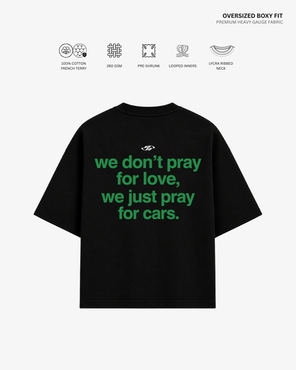 We Pray for Cars Unisex French Terry Oversized T-Shirt | Antherr Originals BLACK Cotton 240 GSM