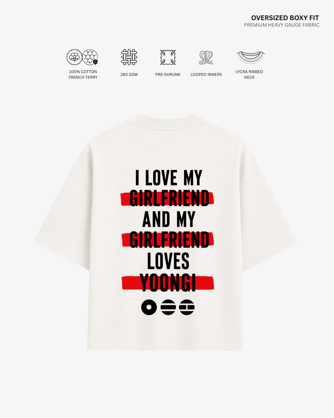 Love My Girlfriend Arirang Version French Terry Oversized T-Shirt | Antherr Core Yoongi (Off White) Cotton French Terry 260 GSM