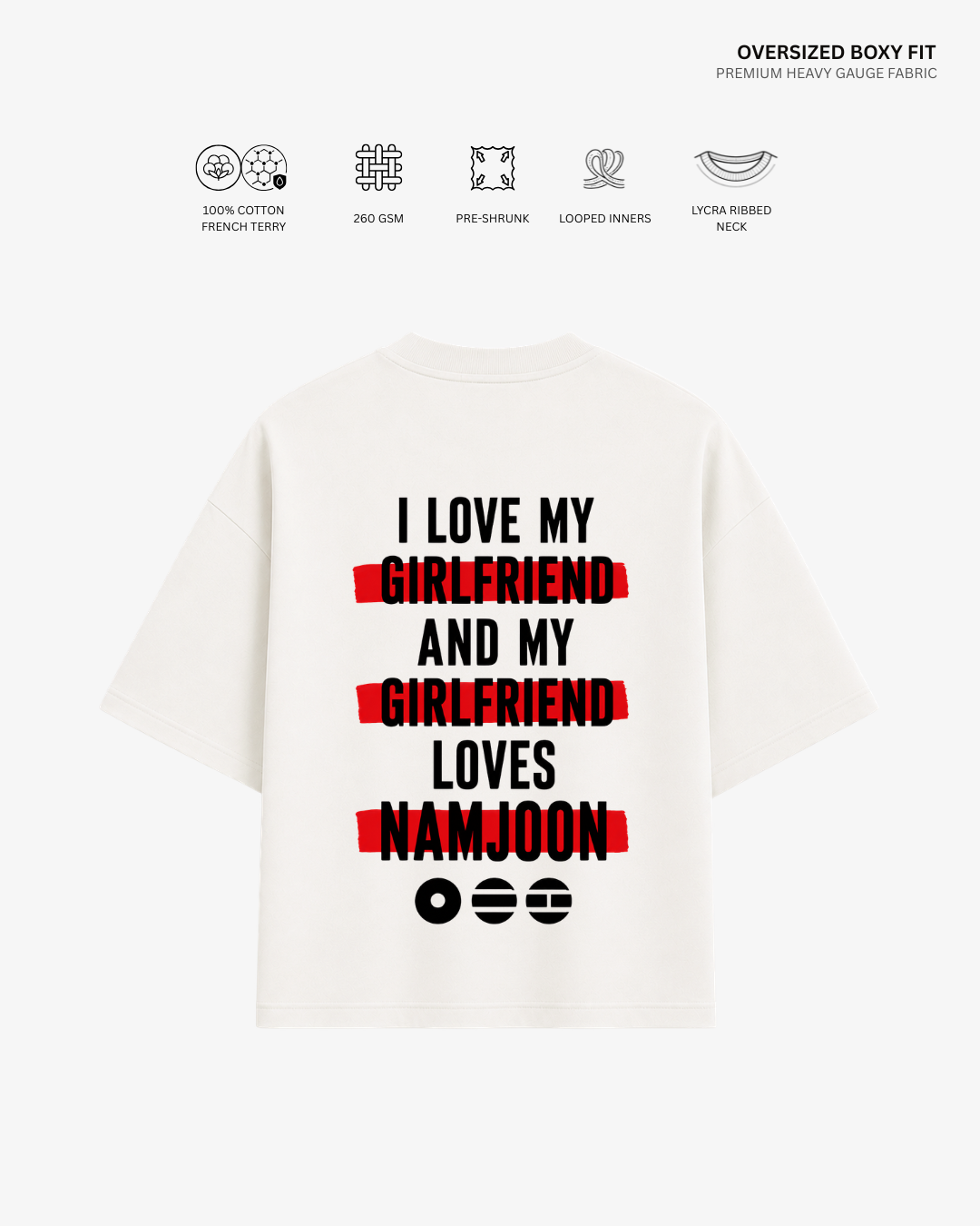 Love My Girlfriend Arirang Version French Terry Oversized T-Shirt | Antherr Core Namjoon (Off White) Cotton French Terry 260 GSM
