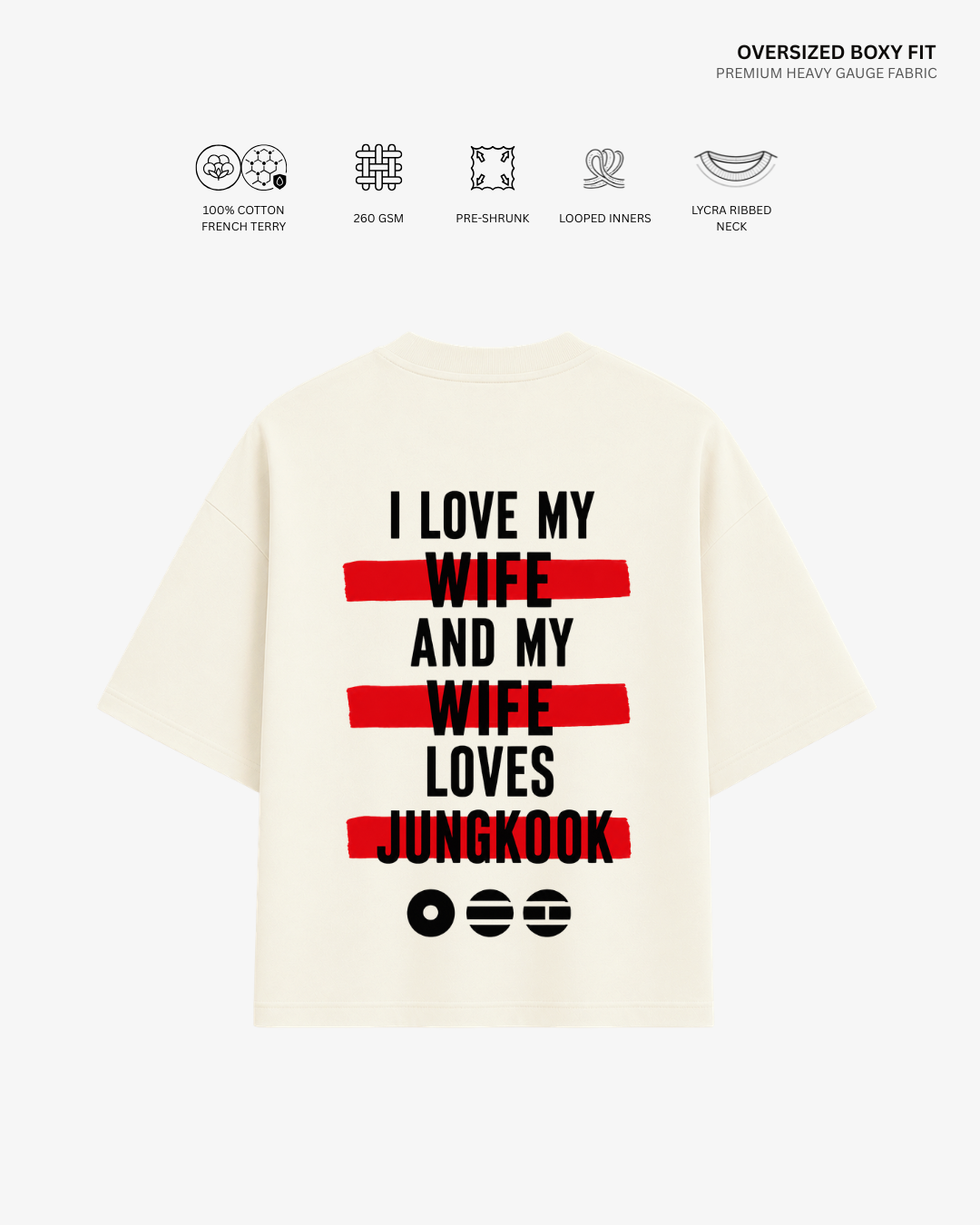 Love My Wife Arirang Version French Terry Oversized T-Shirt | Antherr Core Jungkook (Off White) Cotton French Terry 260 GSM