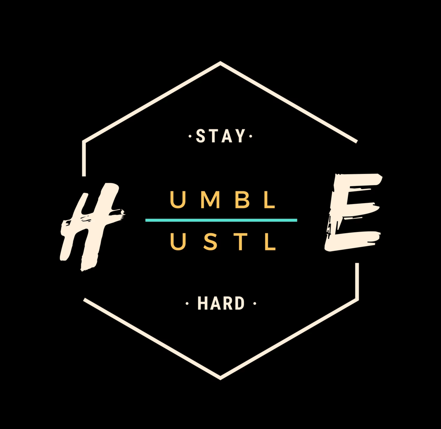 STAY HUMBLE, HUSTLE HARD - HALF-SLEEVE T-SHIRTS