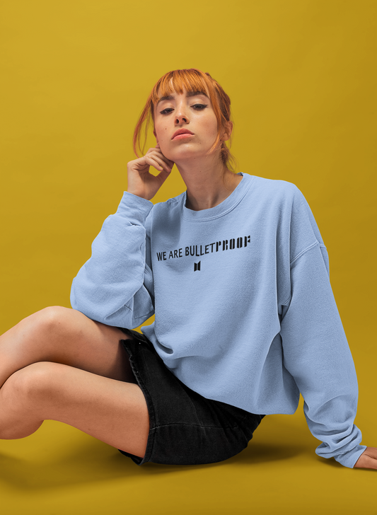 We are Bulletproof Unisex Winter Sweatshirts BABY BLUE
