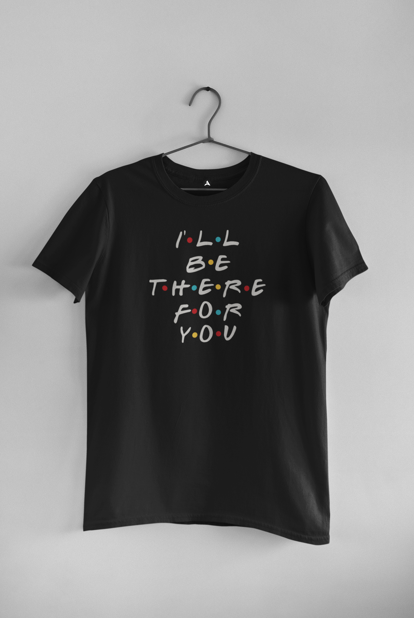I LL Be There For You: FRIENDS Unisex Regular Fit T-shirt BLACK