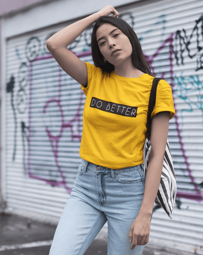 " DO BETTER " - HALF-SLEEVE T-SHIRTS YELLOW