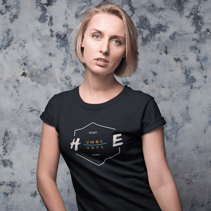 STAY HUMBLE, HUSTLE HARD - HALF-SLEEVE T-SHIRTS