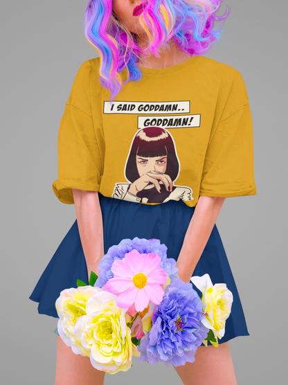 I Said Goddamn!- Pulp Fiction: Aesthetic - Half Sleeve T-Shirts MUSTARD YELLOW